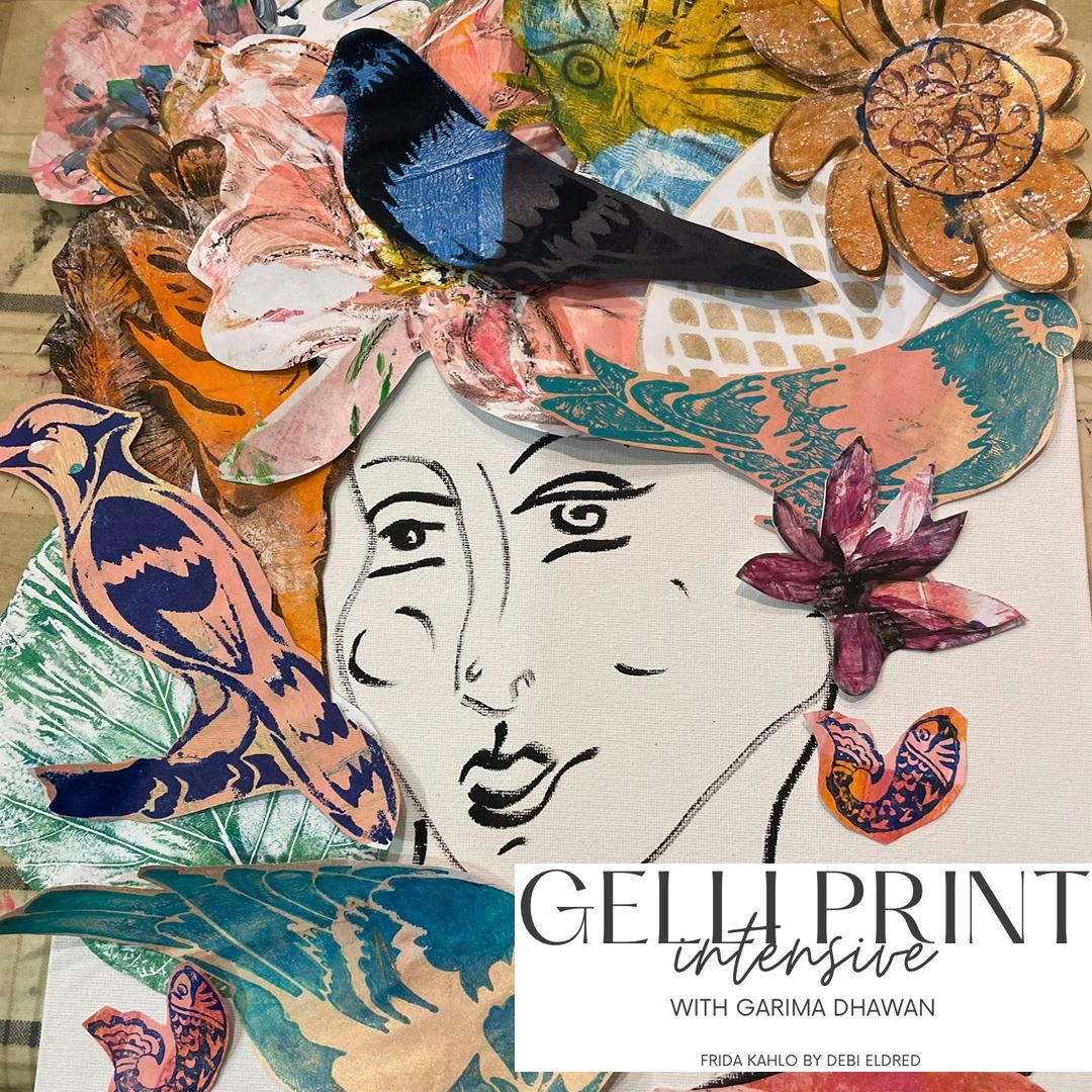 Garima Dhawan | Gelli Print Intensive